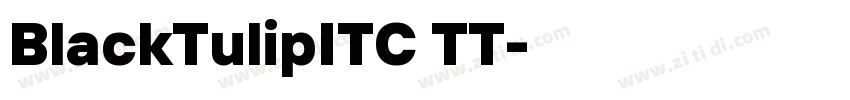 BlackTulipITC TT字体转换